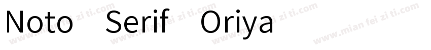 Noto Serif Oriya字体转换